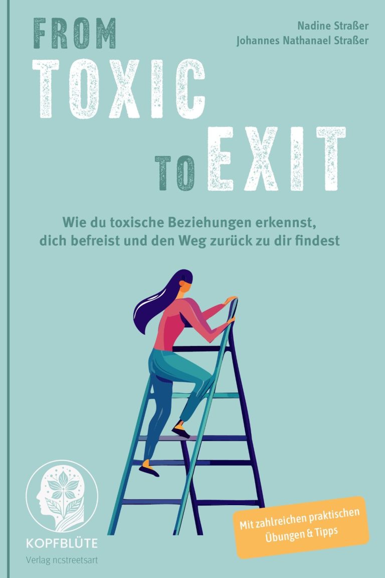 Buchcover mit der Aufschrift "From Toxic to Exit" und einer Person auf einer Leiter.